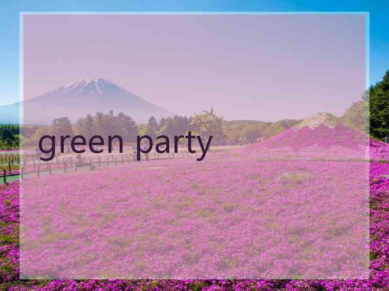 green party