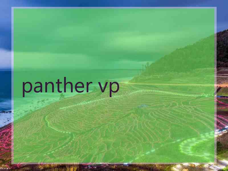 panther vp