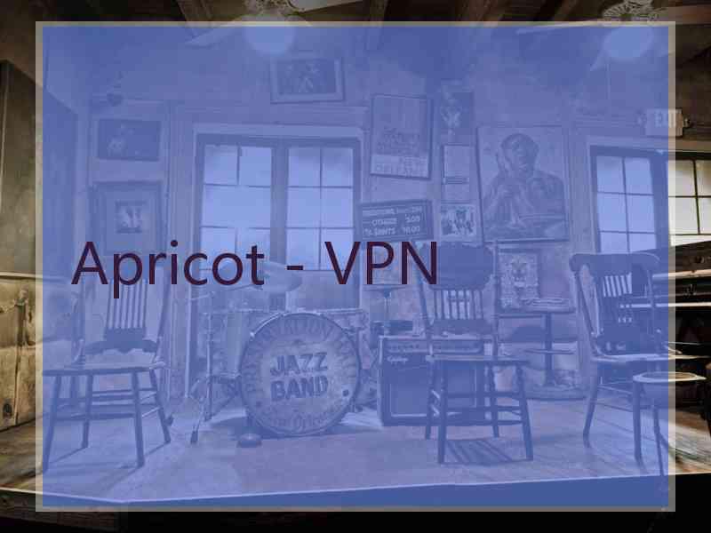 Apricot - VPN